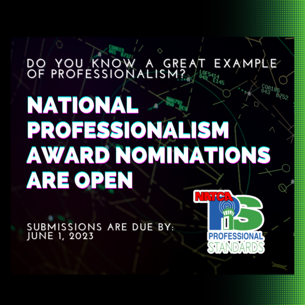 Deadline June 1: Nominate Your Peers for NATCA’s Professionalism Award